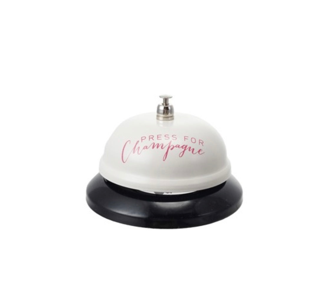 “Press for Champagne” Bell