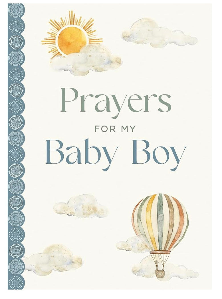 Prayers For My Baby Boy