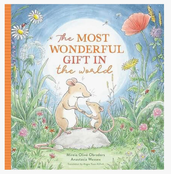 The Most Wonderful Gift in the World