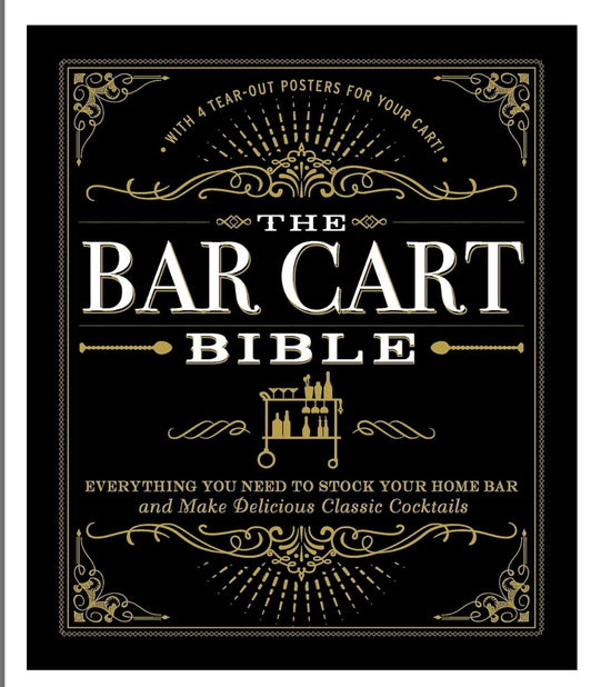 The Bar Cart Bible